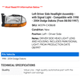 thumbnail image 2 of Left Driver Side Headlight Assembly - with Signal Light - Compatible with 1998 - 2004 Dodge Dakota (From 08/00/1997) 1999 2000 2001 2002 2003, 2 of 2