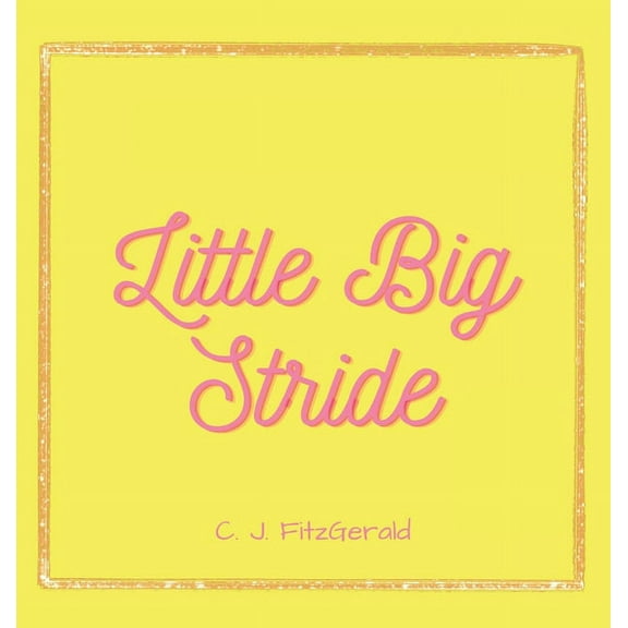 Little Big Stride, (Hardcover)
