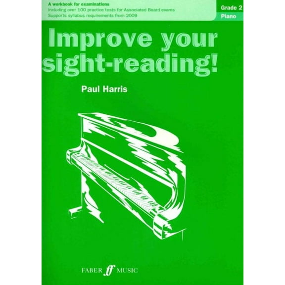 Improve Your Sight-reading! Piano Grade 2