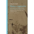 thumbnail image 1 of Libro Musica E Inspiracion Tapa Blanda, Autor Arthur M. Abell, Editorial Fragmenta Editorial, 1 of 2