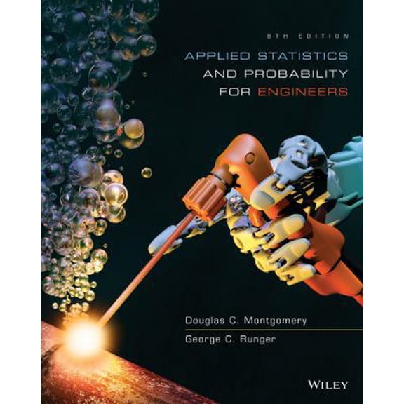 Pre-Owned Applied Statistics and Probability for Engineers (Hardcover) 1118539710 9781118539712
