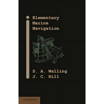 Elementary Marine Navigation, (Paperback)
