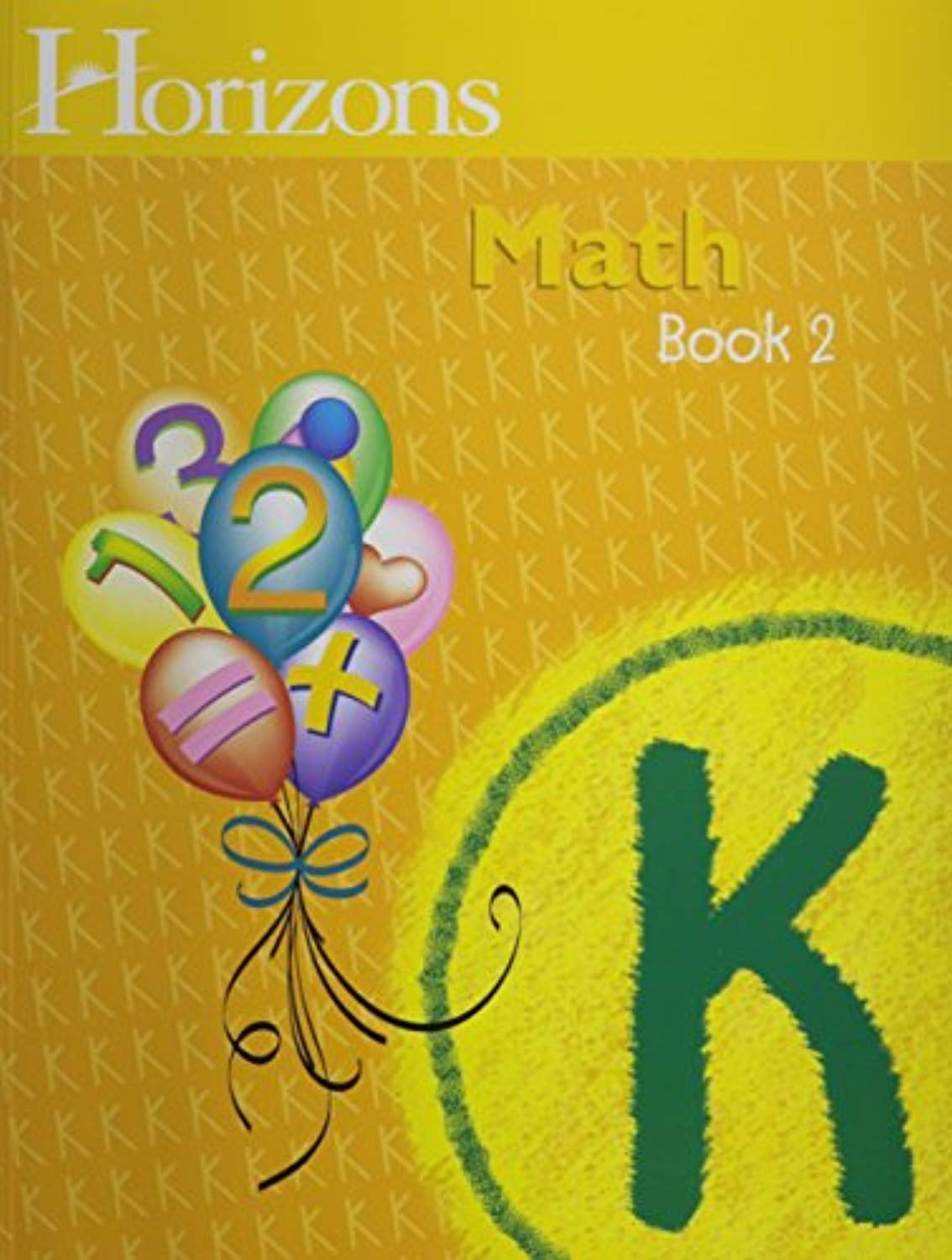 Horizons Math Kindergarten Student Books 1 & 2