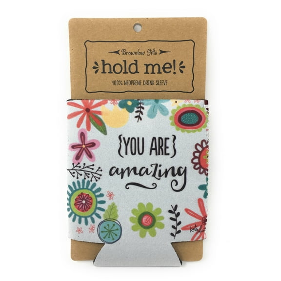 Brownlow Gift Neoprene Drink Sleeve - Multiple Inspirational Sayings Available - You are Amazing - 1 Sleeve