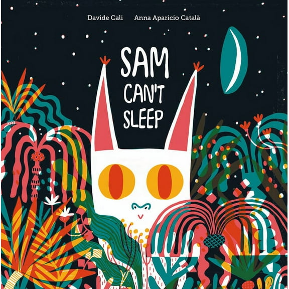 Sam Can't Sleep (Hardcover)