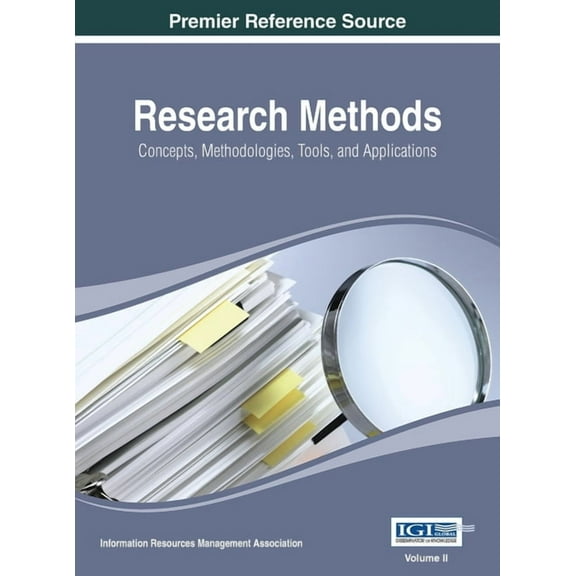 Research Methods: Concepts, Methodologies, Tools, and Applications, Volume 2, (Hardcover)