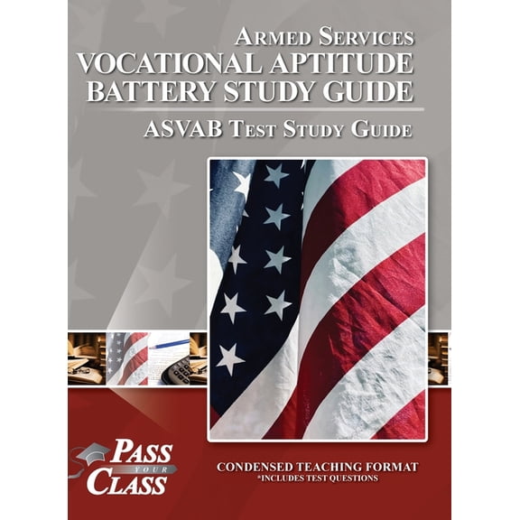 Armed Services Vocational Aptitude Battery Study Guide - ASVAB Test Study Guide, (Hardcover)
