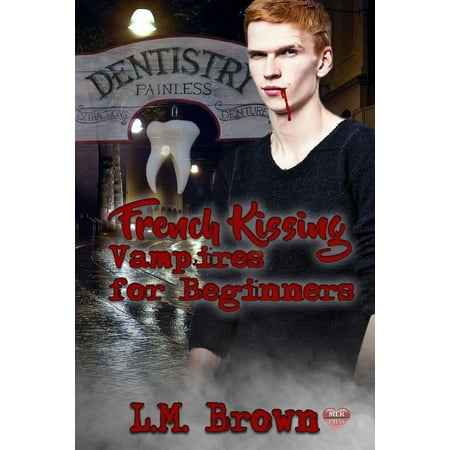 French Kissing Vampires for Beginners - eBook