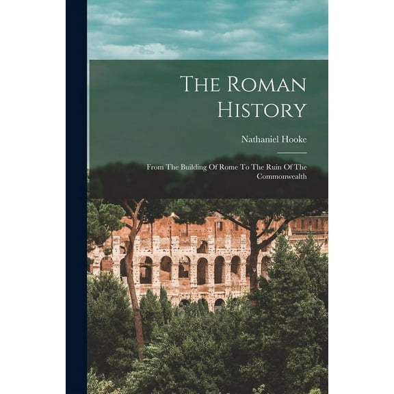 The Roman History (Paperback)