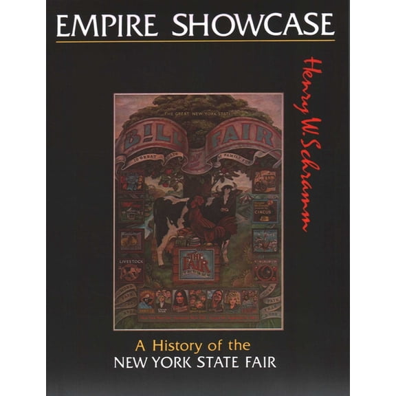 The New York State Fair: An Empire Showcase, (Paperback)