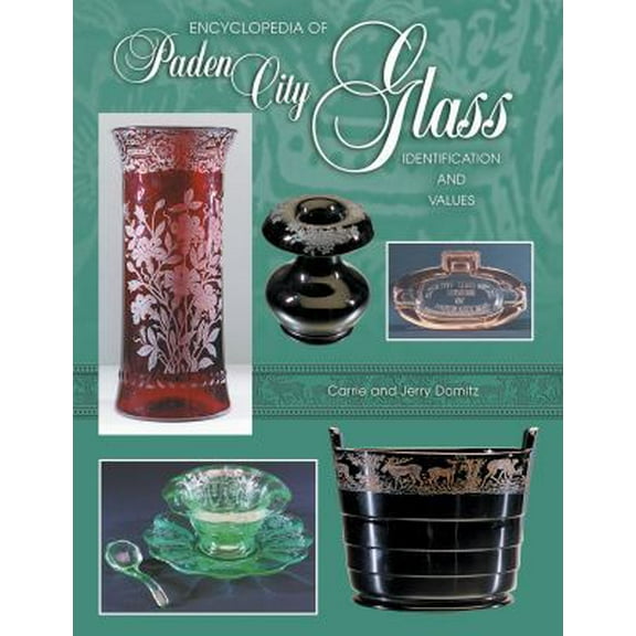 Pre-Owned Encyclopedia of Paden City Glass: Identification and Values (Hardcover) 1574323601 9781574323603