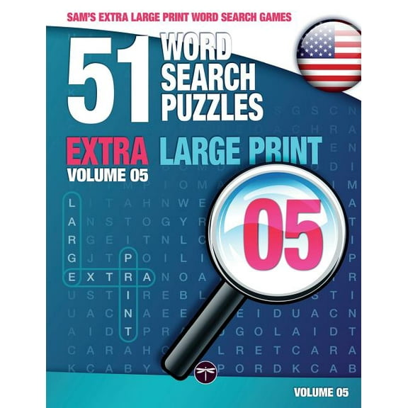 Sam's Extra Large-Print Word Search Sam's Extra Large-Print Word Search Games: 51 Word Search Puzzles, Volume 5: Brain-stimulating puzzle activities fo, Book 5, (Paperback)