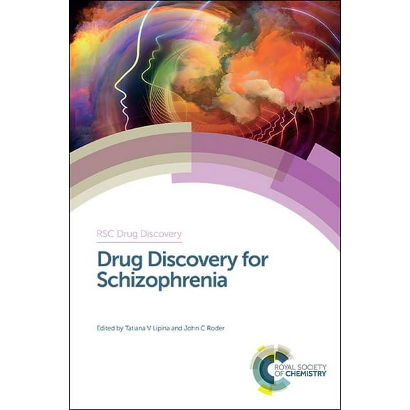 Drug Discovery: Drug Discovery for Schizophrenia (Hardcover)