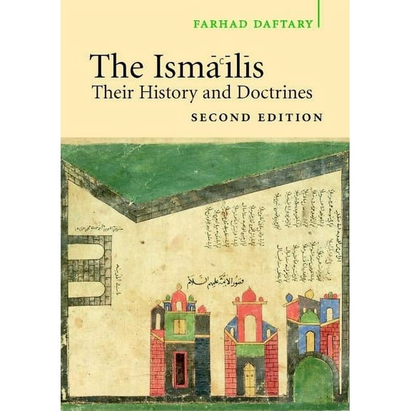 The Isma'ilis, (Paperback)
