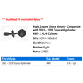 thumbnail image 2 of Right Engine Shock Mount - Compatible with 2001 - 2003 Toyota Highlander AWD 2.4L 4-Cylinder 2002, 2 of 2