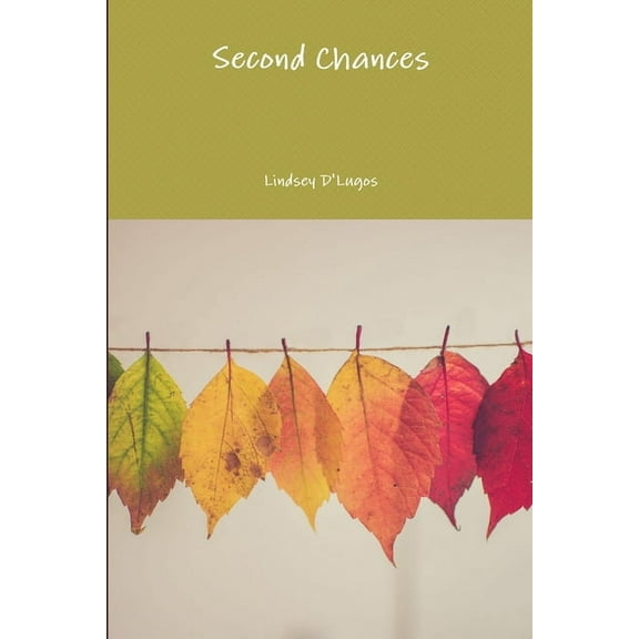 Second Chances, (Paperback)