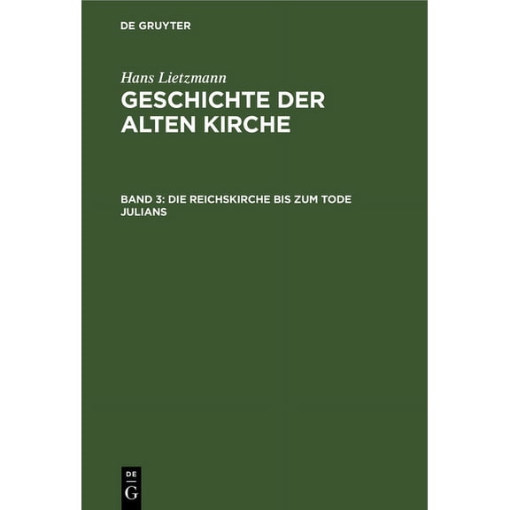 Die Reichskirche Bis Zum Tode Julians, (Hardcover)