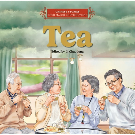 Chinese Stories: Four Major Contribution Tea, (Hardcover)
