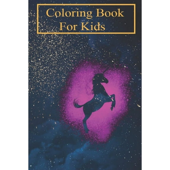 Coloring Book For Kids : Splash unicorn silhouette gift design For Kids Aged 4-8 - Fun with Colors and Animals! (Kids coloring book) (Paperback)