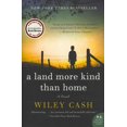 thumbnail image 1 of Land More Kind Than Home, Wiley Cash Paperback, 1 of 5