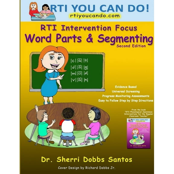 RTI Intervention Focus: Word Parts and Segmenting, (Paperback)