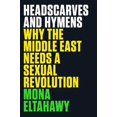 thumbnail image 1 of Pre-Owned Headscarves And Hymens (Paperback) 1443437972 9781443437974, 1 of 1