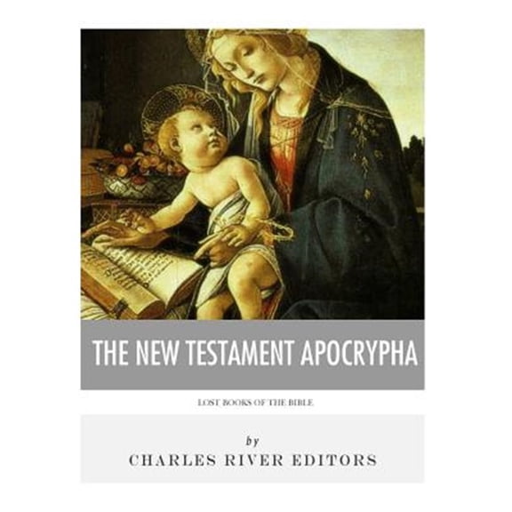 Pre-Owned Lost Books of the Bible : The New Testament Apocrypha