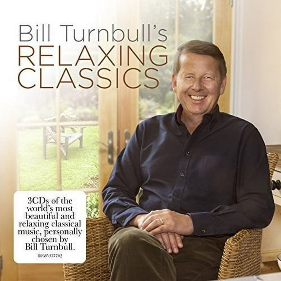 Bill Turnbull's Relaxing Classics / Various (CD)