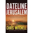 thumbnail image 2 of Dateline Jerusalem: An Eyewitness Account of Prophecies Unfolding in the Middle East, 2 of 2