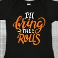 thumbnail image 4 of Inktastic Thanksgiving I'll Bring the Rolls in Orange Boys or Girls Baby Bodysuit, 4 of 5