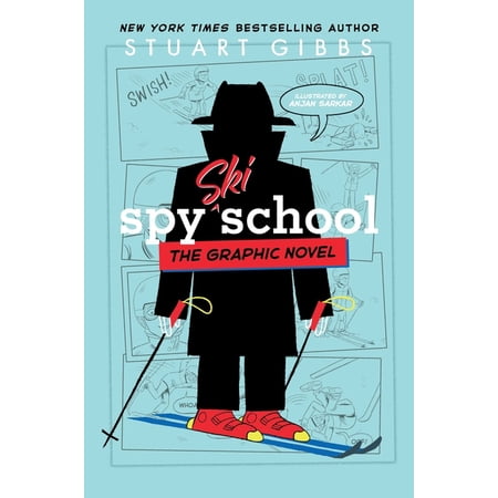 Spy School the Graphic Novel Spy Ski School the Graphic Novel, (Paperback)