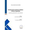 thumbnail image 1 of Libro Derecho De Las Victimas En Mexico Tapa Blanda, Autor Arturo Altamirano Gonzalez, Editorial Flores Editor Y Distribuidor, 1 of 1