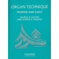 thumbnail image 1 of Pre-Owned Organ Technique: Modern and Early Paperback, 1 of 1