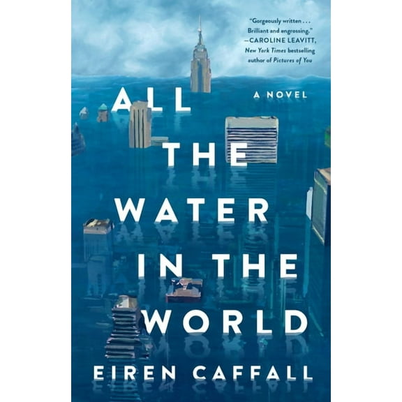 All the Water in the World, (Hardcover)