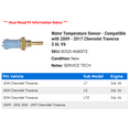 thumbnail image 2 of Water Temperature Sensor - Compatible with 2009 - 2017 Chevy Traverse 3.6L V6 2010 2011 2012 2013 2014 2015 2016, 2 of 2