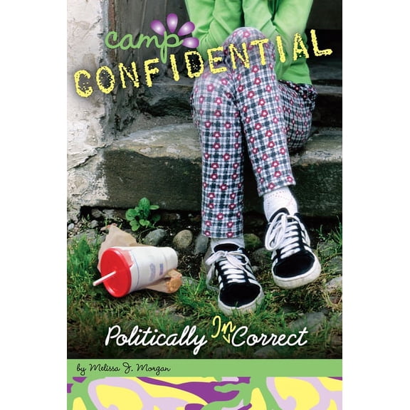Camp Confidential Politically Incorrect, Book 23, (Paperback)