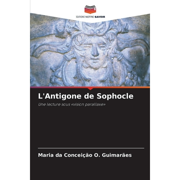 L'Antigone de Sophocle, (Paperback)