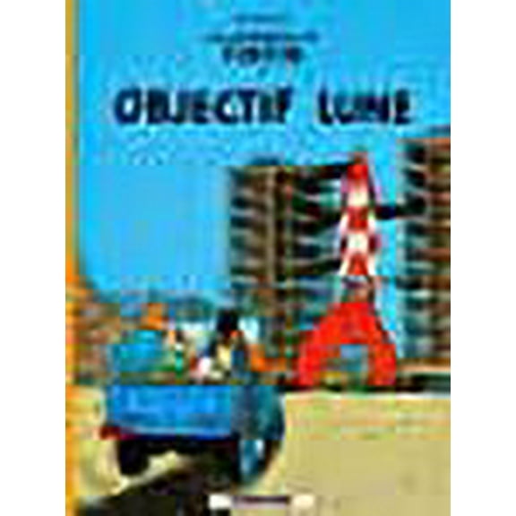 Obectif Lune - Tintin Petit Format (Les Aventures de Tintin) (French Edition)