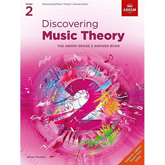 Discovering Music Theory, The Abrsm Grade 2 Answer Book