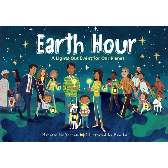 Earth Hour: A Lights-Out Event for Our Planet, (Hardcover)