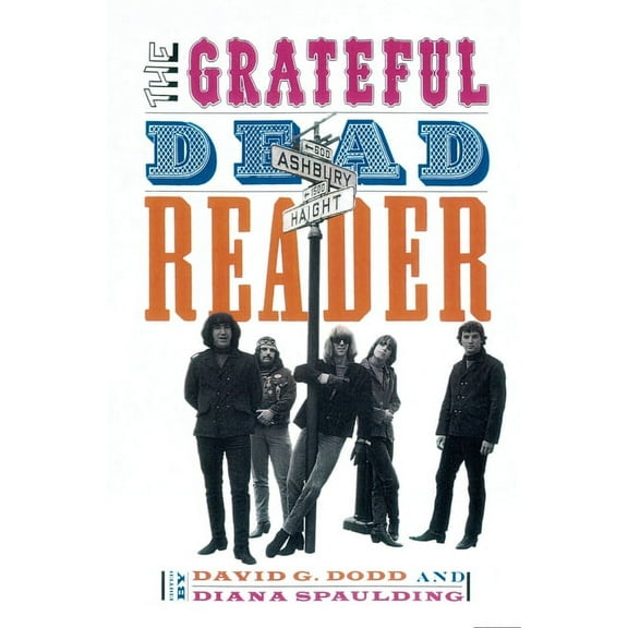 Readers on American Musicians The Grateful Dead Reader, (Paperback)