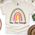 thumbnail image 1 of You Are Enough Rainbow Positive Quote T-Shirt, Natural, Size L, 1 of 6