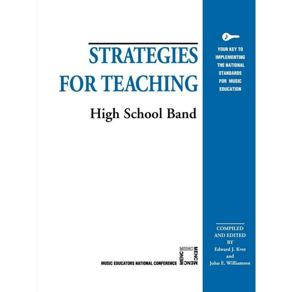 Strategies for Teaching Strategies for Teaching High School Band, (Paperback)