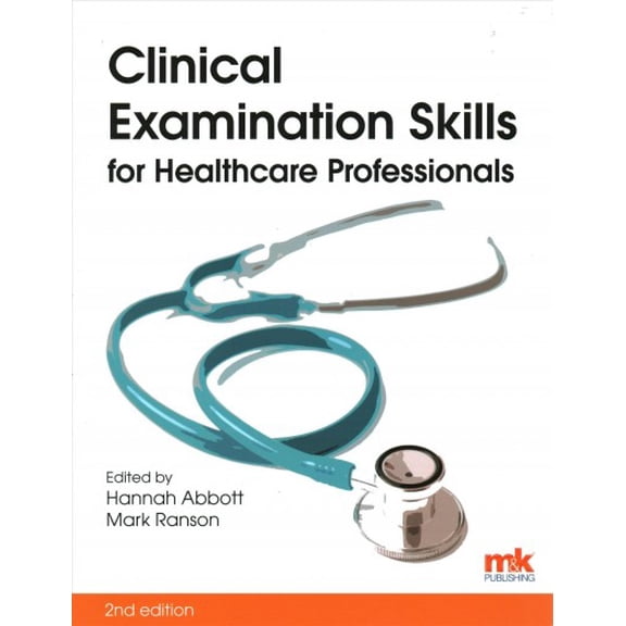 Clinical Examination Skills For Healthcare Professionals