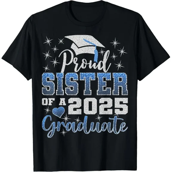 DOPASHIRT Super Proud Sister Of 2025 Graduate Awesome Family College T-Shirt Unisex S-5XL Hot Trending Shirt, Vintage Birthday Gift