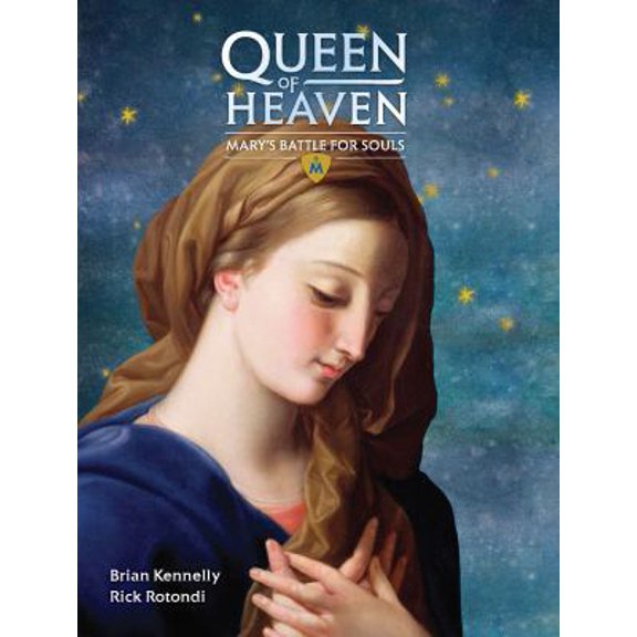 Pre-Owned Queen of Heaven: Mary's Battle for Souls (Hardcover) 1505109787 9781505109788