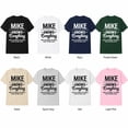 thumbnail image 4 of Mike Knows Everything Funny Graphic T-Shirt – Humorous Novelty Name Tee for Men, Unisex Fit, Sizes S–4XL, 4 of 9