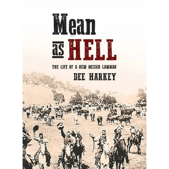 Mean as Hell, (Paperback)