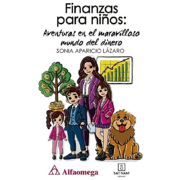 Finanzas para niños, de Sonia Aparicio Lázaro, Alfaomega
