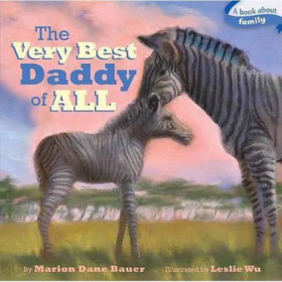 Pre-Owned The Very Best Daddy of All (Board book) 1416985174 9781416985174